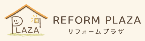リフォームプラザ｜REFORM PLAZA